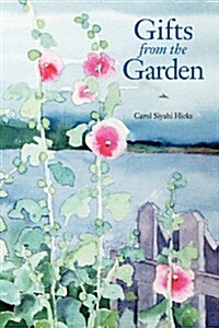 Gifts from the Garden (Paperback)
