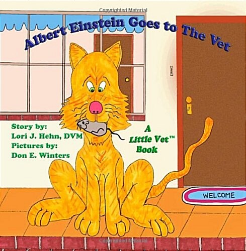 Albert Einstein Goes to the Vet (Paperback)