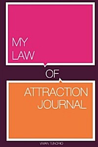 My Law of Attraction Journal (Paperback)