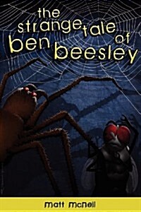 The Strange Tale of Ben Beesley (Paperback)