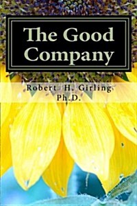 The Good Company (Paperback)