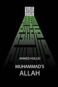 Muhammads Allah (Paperback)