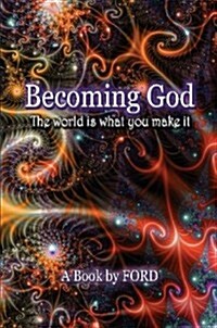 Becoming God (Paperback)