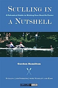 Sculling in a Nutshell: Second Edition (Paperback)