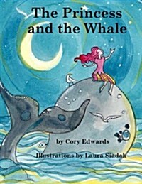 The Princess and the Whale (Paperback)