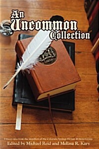 An Uncommon Collection (Paperback)