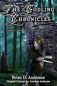 The Godling Chronicles: Of Gods and Elves (Paperback)