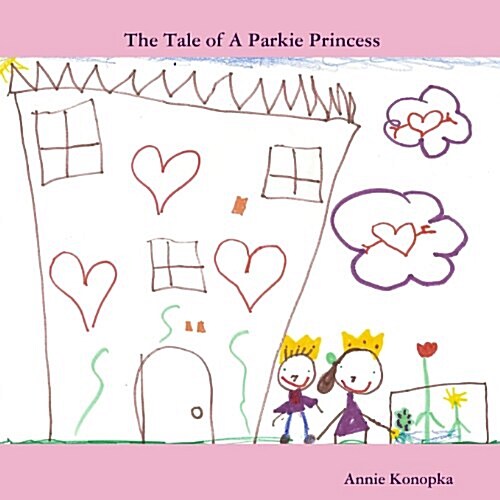 The Tale of a Parkie Princess (Paperback)