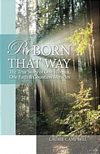 Reborn That Way (Paperback)