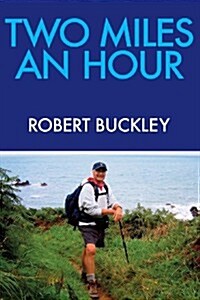 Two Miles an Hour (Paperback)