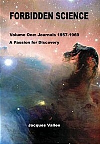Forbidden Science - Volume One (Hardcover)