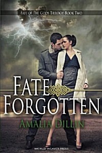 Fate Forgotten (Paperback)