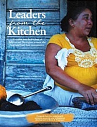 Leaders from the Kitchen (Paperback)