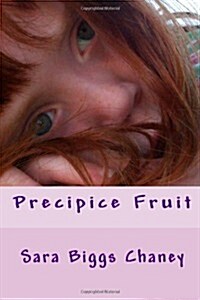 Precipice Fruit (Paperback)