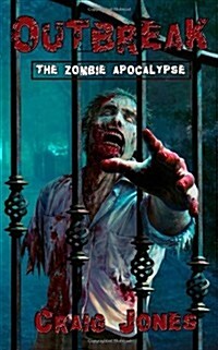 Outbreak (UK Edition): The Zombie Apocalypse (Paperback)