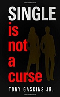 Single Is Not a Curse (Paperback)