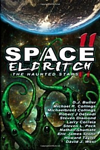 Space Eldritch II: The Haunted Stars (Paperback)