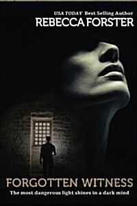 Forgotten Witness: A Josie Bates Thriller (Paperback)