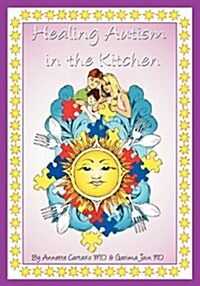 Healing Autism in the Kitchen (Paperback)