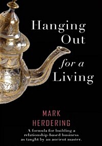 Hanging Out for a Living (Paperback)