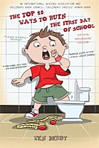 [중고] The Top 10 Ways to Ruin the First Day of School (Paperback, 10, Anniversary)