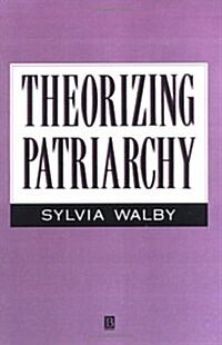 Theorizing Patriarchy (Paperback)