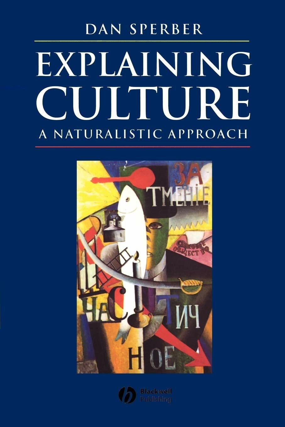 Explaining Culture (Paperback)