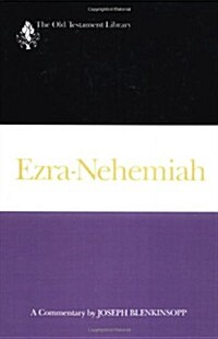 Ezra-Nehemiah (1988): A Commentary (Paperback)