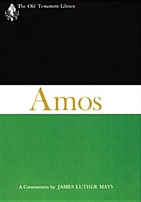 Amos (Otl): A Commentary (Paperback)
