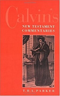 Calvins New Testament Commentaries (Paperback, 2)