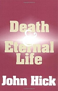 Death and Eternal Life (Paperback)