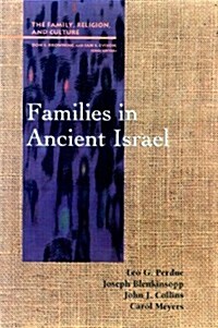 [중고] Families in Ancient Israel (Paperback)
