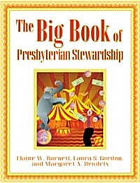 The Big Book of Presbyterian Stewardship (Paperback)