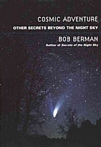 Cosmic Adventure: More Secrets from the Night Sky (Paperback)