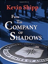 From the Company of Shadows (Hardcover)