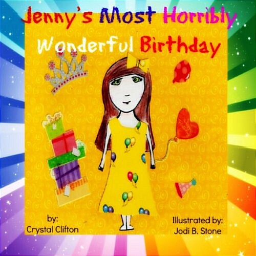 Jennys Most Horribly, Wonderful Birthday (Paperback)