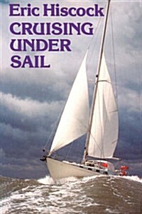 Cruising Under Sail (Paperback)