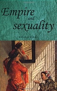 Empire and Sexuality (Paperback)