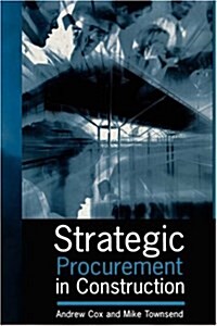 Strategic Procurement in Construction (Hardcover)