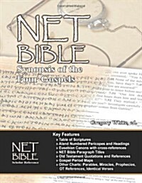 The NET Bible Synopsis of the Four Gospels (Paperback)