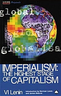 Imperialism : The Highest Stage of Capitalism (Paperback)