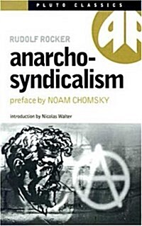 Anarcho-Syndicalism (Paperback)