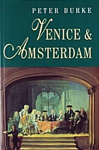 Venice and Amsterdam (Paperback)