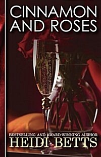 Cinnamon and Roses (Paperback)