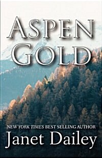 Aspen Gold (Paperback)