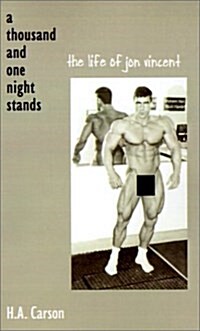 Thousand and One Night Stands: The Life of Jon Vincent (Paperback)