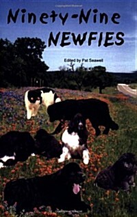 Ninety-Nine Newfies (Paperback)