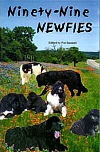 Ninety-Nine Newfies (Hardcover)
