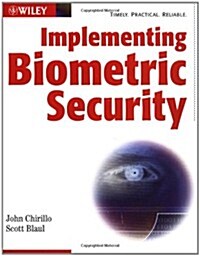 Implementing Biometric Security (Paperback)