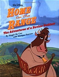 Home on the Range: The Adventures of a Bovine Goddess (Paperback)